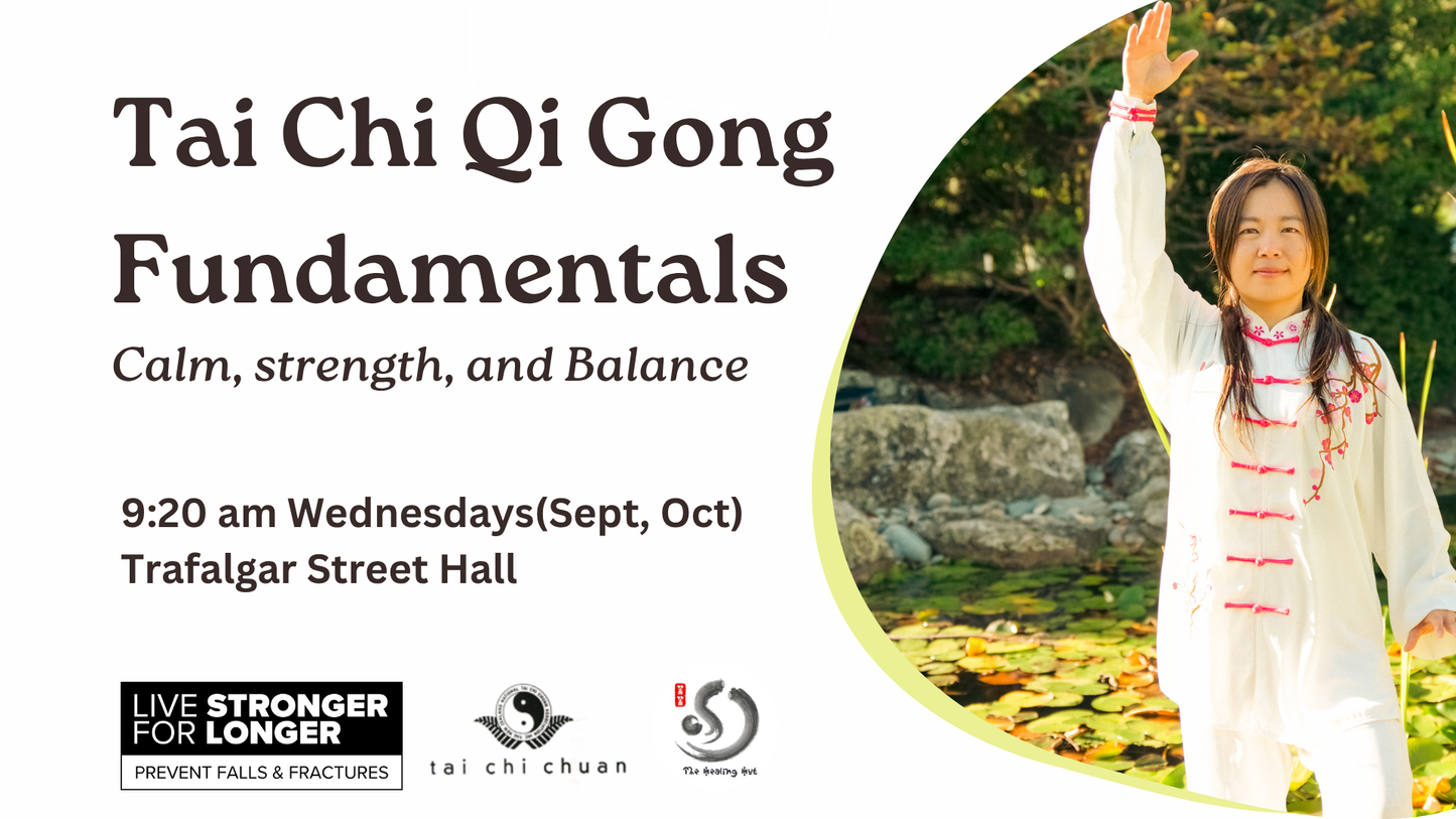 Tai Chi & Qi Gong Fundamentals for Beginners (Sept, Oct)