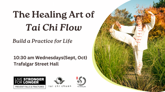 The Healing Art of Tai Chi Flow-An 8-Week Signature Tai Chi Programme for Lifelong Wellbeing