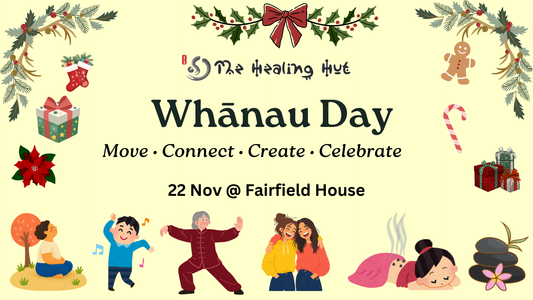 🎄🎁 THE HEALING HUT END-OF-YEAR WHĀNAU DAY 🎁🎄