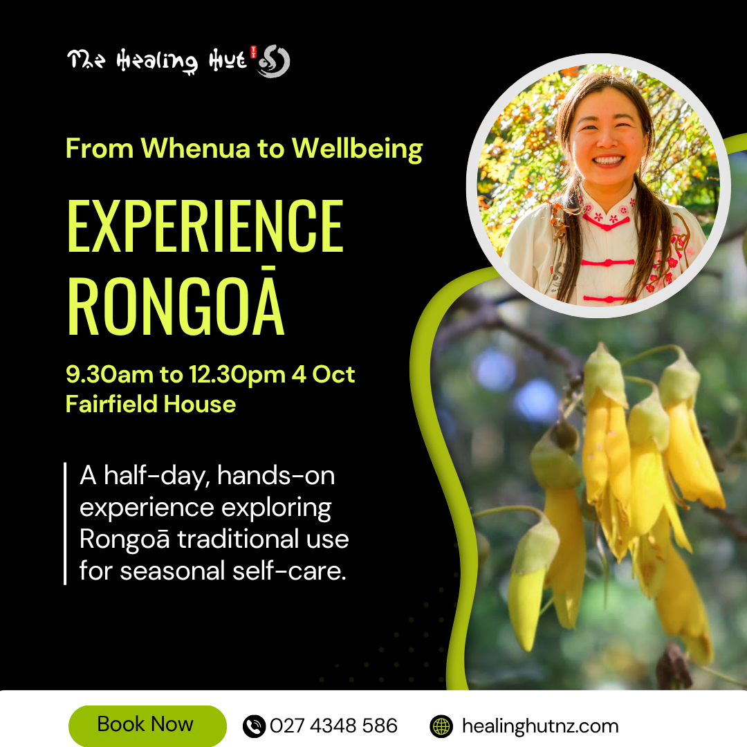 🌿 From Whenua to Wellbeing- Experience Rongoā Māori